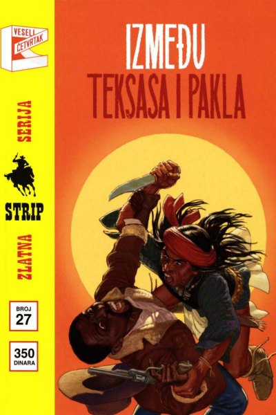 ZS - 027 - Dedvud Dik - IZMEDJU TEKSASA I PAKLA [repack 30.05.2021.]