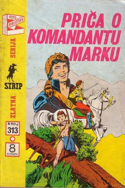 Prica O Komadantu Marku