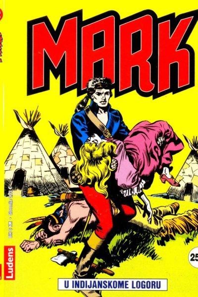 Komandant Mark LUD 012 U indijanskom logoru