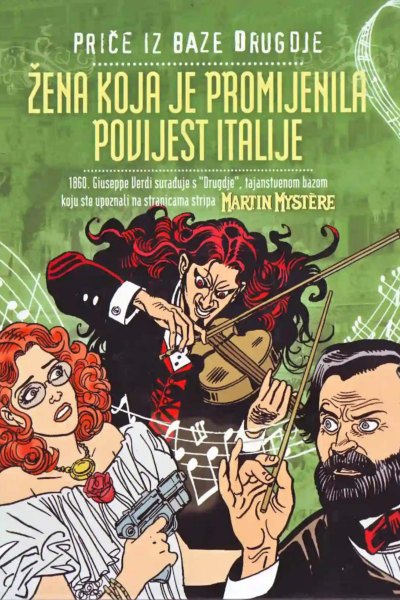 Price Iz Baze Drugdje 014-Martin Mystere-Zena Koja Je Promijenila Povijest Italije(2011)