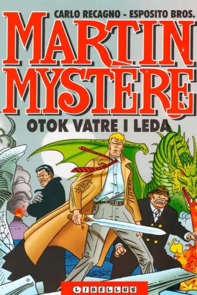 Gigant 006-Martin Mystere-Otok Vatre I Leda(2000)