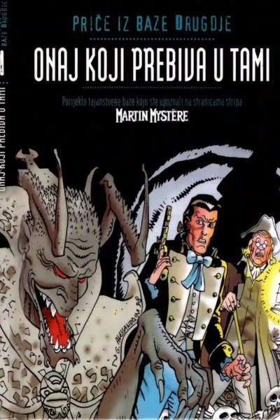 Price Iz Baze Drugdje 001-Martin Mystere-Onaj Koji Prebiva U Tami(1998)