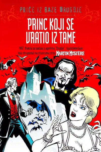 Price Iz Baze Drugdje 009-Martin Mystere-Princ Koji Se Vratio Iz Tame(2006)