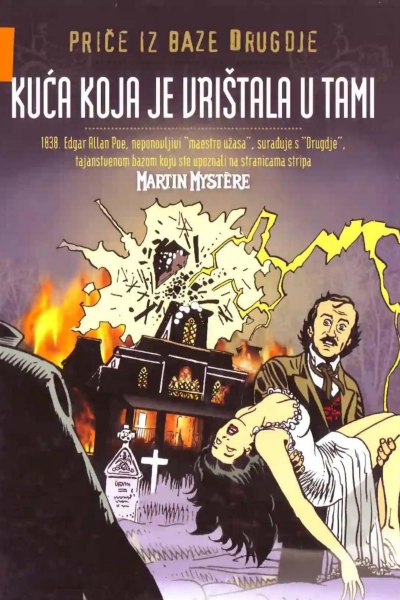 Price Iz Baze Drugdje 013-Martin Mystere-Kuca Koja Je Vristala U Tami(2010)