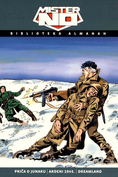 Priča o junaku - Ardeni 1945. - Dremland