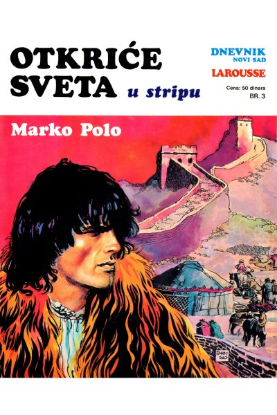 Otkrice sveta 03 Marko Polo i Ibn Batuta (rescan) (1980) (MickRC-BDS)