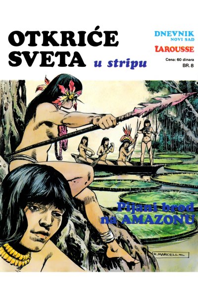 Otkrice sveta 08 Pijani brod na Amazonu (rescan) (1981) (MickRC-BDS)