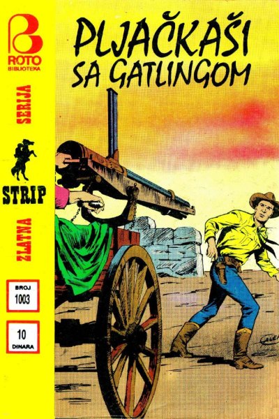 Pljackasi Sa Gatlingom