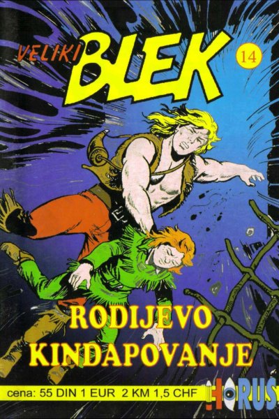 V.Blek HO 14 Rodijevo kidnapovanje(Bora81&MickRCSZSF)
