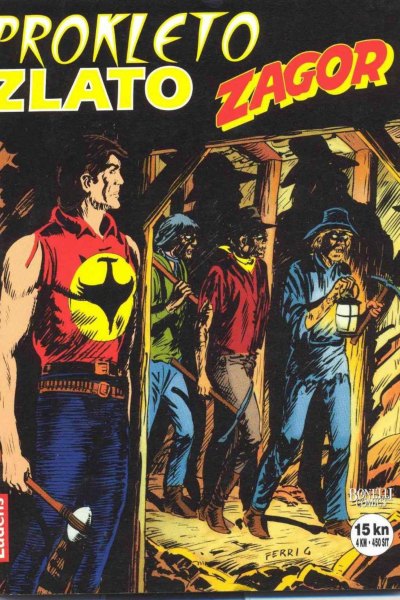 Zagor LUD Prokleto zlato