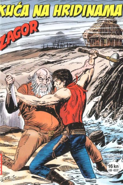 Zagor LUD Kuca na hridinama
