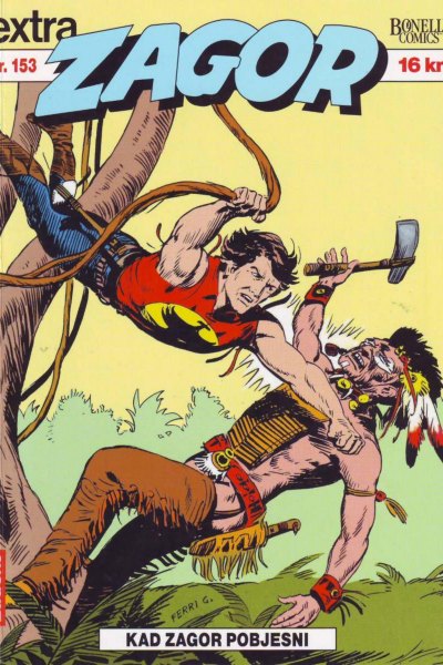 Zagor LUD extra Kad Zagor Pobjesni