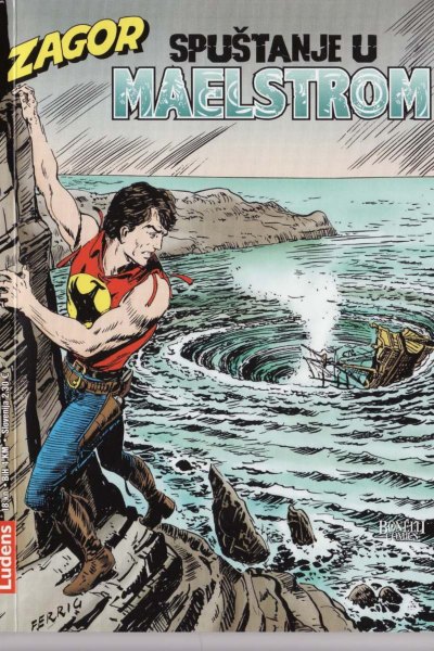 Zagor LUD Spustanje u Maelstrom