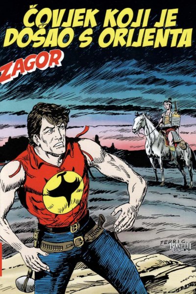 Zagor LUD Covjek koji je dosao s Orijenta