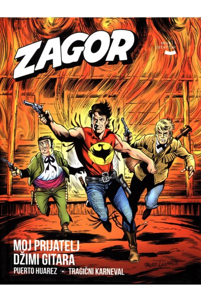 Zagor - 028 - PUERTO HUAREZ & MOJ PRIJATELJ DZIMI GITARA & TRAGICNI KARNEVAL & POBUNJENICI IZ LUJZIJANE & ZAVERENICI [editovano 31.05.2021.]