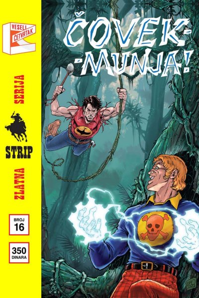 ZS - 016 - Zagor - COVEK-MUNJA! [editovano 25.05.2021.]