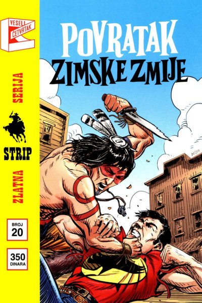 ZS - 020 - Zagor - POVRATAK ZIMSKE ZMIJE [editovano 29.05.2021.]