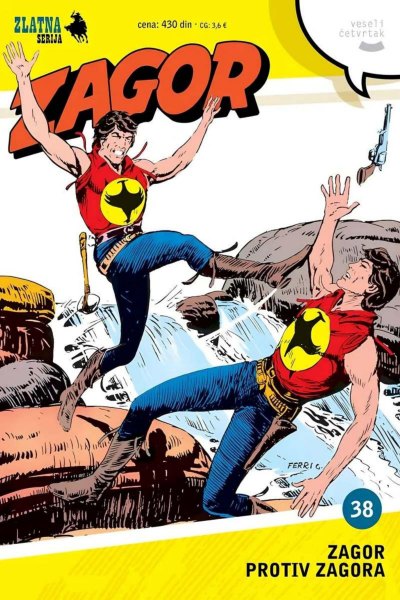 ZS - 038 - Zagor - ZAGOR PROTIV ZAGORA