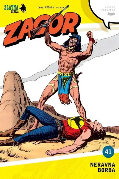 ZS - 041 - Zagor - NERAVNA BORBA