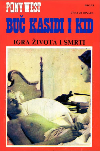 Buc Kasidi I Kid 008 Teks Gordon Igra Zivota I Smrti (Dare & Emeri)(Sz)