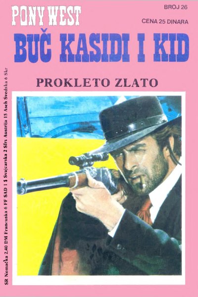 Buc Kasidi I Kid 026 Teks Gordon Prokleto Zlato (Bds & Emeri)