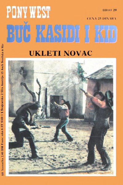 Buc Kasidi I Kid 029 Teks Gordon Ukleti Novac (Veljko & Dare & Emeri)