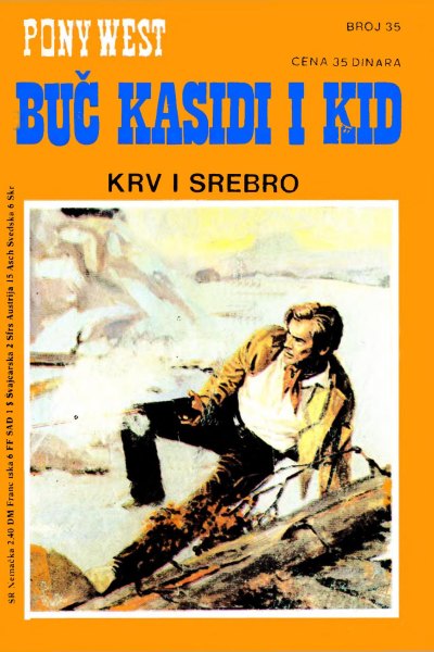 Buc Kasidi I Kid 035 Teks Gordon Krv I Srebro (Veljko & Dare & Emeri)