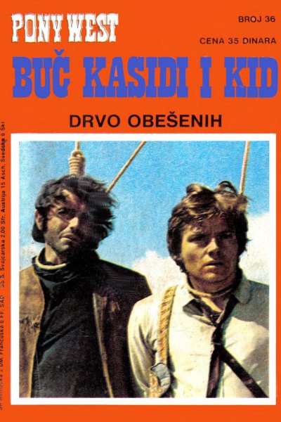 Buc Kasidi I Kid 036 Teks Gordon Drvo Obesenih (Veljko & Dare & Emeri)