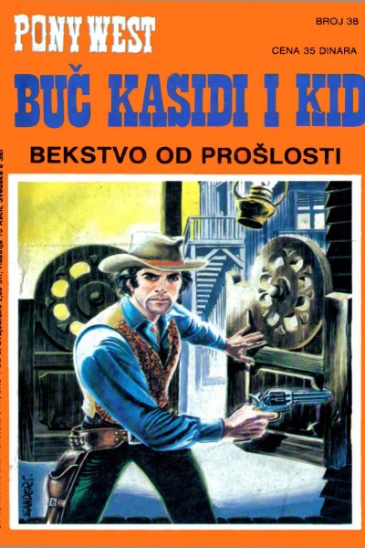 Buc Kasidi I Kid 038 Teks Gordon Bekstvo Od Proslosti (Veljko & Dare & Emeri)