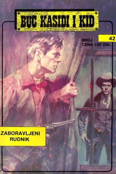 Buc Kasidi I Kid 063 Teks Gordon Zaboravljeni Rudnik (Vasojevic & Folpi & Emeri)(4.0 Mb)