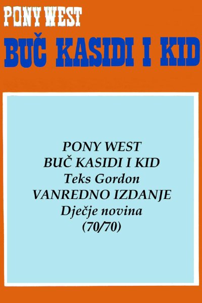 Buc Kasidi I Kid Kompletan Spisak Sa Naslovnicama (Emeri)(1.0 Mb)