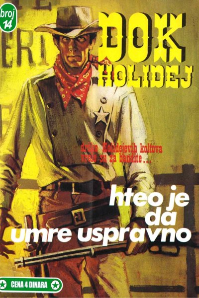 Dok Holidej 014 Frenk Larami Hteo Je Da Umre Uspravno (Matorimikica & Emeri)(2.9 Mb)