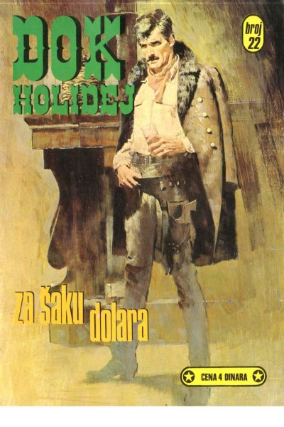 Dok Holidej 022 Frenk Larami Za Saku Dolara (Drzeko & Folpi & Emeri)(2.7 Mb)