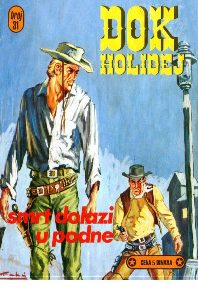 Dok Holidej 031 Frenk Larami Smrt Dolazi U Podne (Drzeko & Folpi & Emeri)(2.9 Mb)