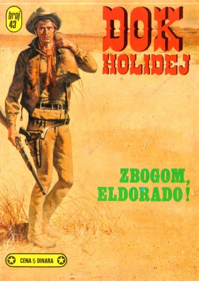 Dok Holidej 043 Frenk Larami Zbogom Eldorado (Drzeko & Folpi & Emeri)(2.8 Mb)