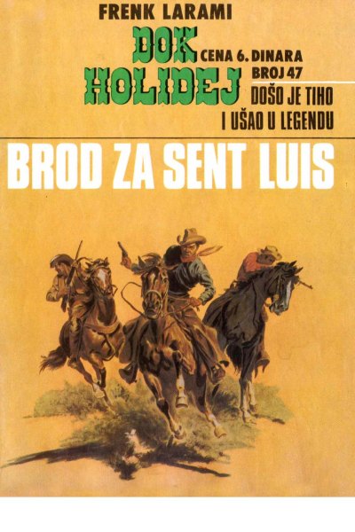 Dok Holidej 047 Frenk Larami Brod Za Sent Luis (Drzeko & Folpi & Emeri)(2.9 Mb)