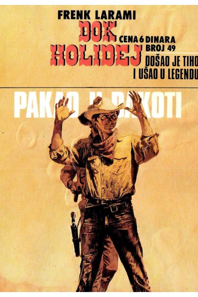 Dok Holidej 049 Frenk Larami Pakao U Dakoti (Drzeko & Folpi & Emeri)(3.6 Mb)