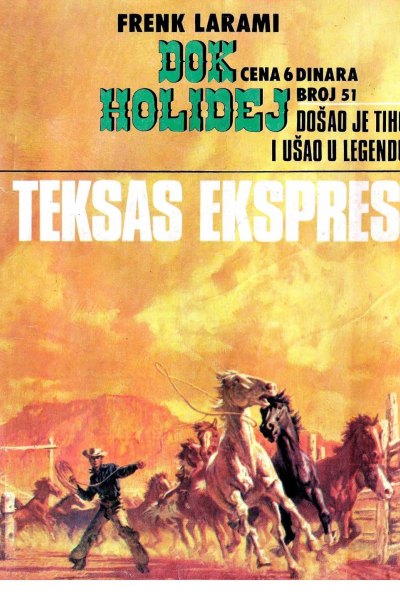 Dok Holidej 051 Frenk Larami Teksas Ekspres (Drzeko & Folpi & Emeri)(3.4 Mb)