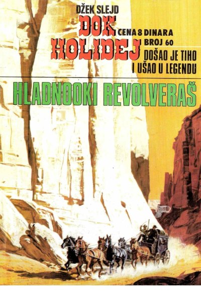 Dok Holidej 060 Dzek Slejd Hladnooki Revolveras (Drzeko & Folpi & Emeri)(3.8 Mb)