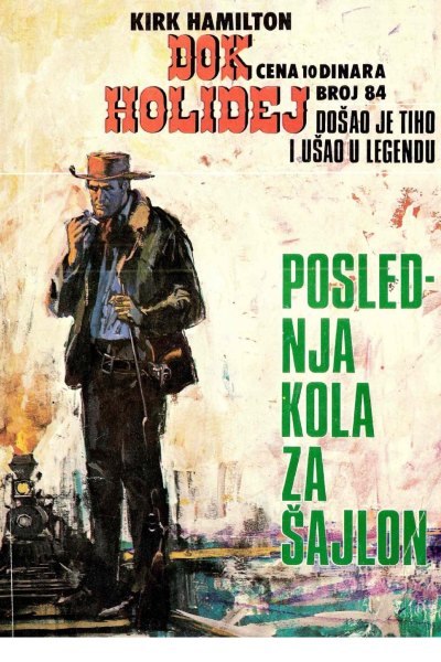 Dok Holidej 084 Kirk Hamilton Poslednja Kola Za Sajlon (Drzeko & Folpi & Emeri)(3.5 Mb)