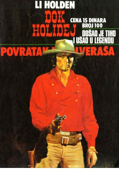 Dok Holidej 100 Li Holden Povratak Revolverasa (Drzeko & Folpi & Emeri)(2.9 Mb)