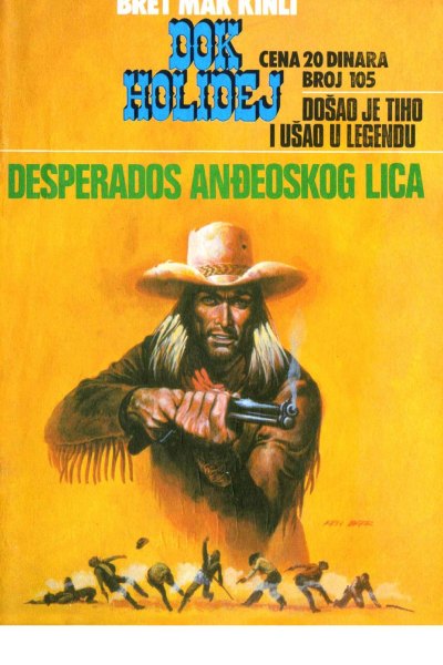 Dok Holidej 105 Bret Mak Kinli Desperados Andeoskog Lica (Drzeko & Folpi & Emeri)(3.1 Mb)