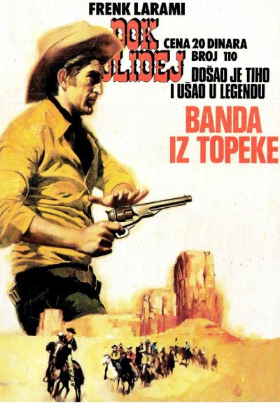 Dok Holidej 110 Frenk Larami Banda Iz Topeke (Drzeko & Folpi & Emeri)(2.8 Mb)