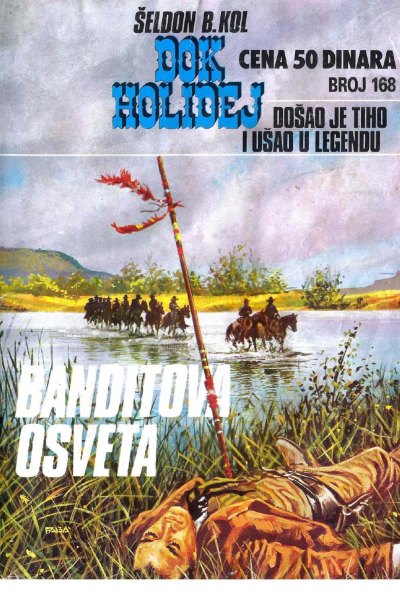 Dok Holidej 168 Seldon B. Kol Banditova Osveta (Vasojevic & Folpi & Emeri)(2 Mb)
