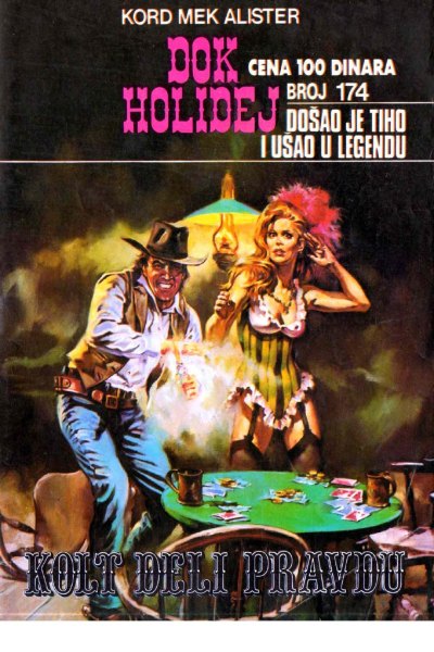 Dok Holidej 174 Kord Mek Alister Kolt Deli Pravdu (Drzeko & Folpi & Emeri)(2 Mb)