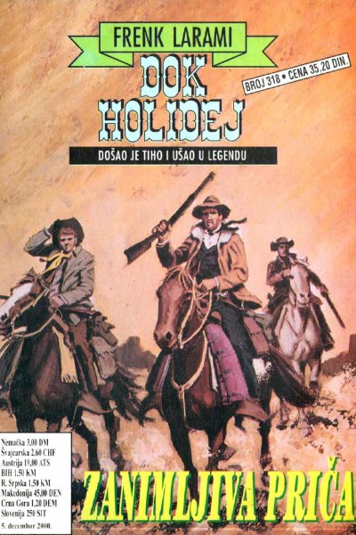 Dok Holidej 318 Frenk Larami Zanimljiva Prica (Drzeko & Folpi & Emeri)(2 Mb)