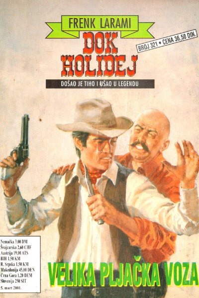 Dok Holidej 321 Frenk Larami Velika Pljacka Voza (Drzeko & Folpi & Emeri)(2 Mb)