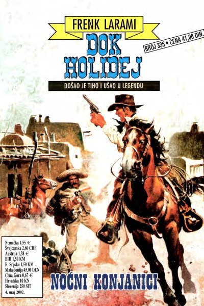 Dok Holidej 335 Frenk Larami Nocni Konjanici (Drzeko & Folpi & Emeri)(3 Mb)