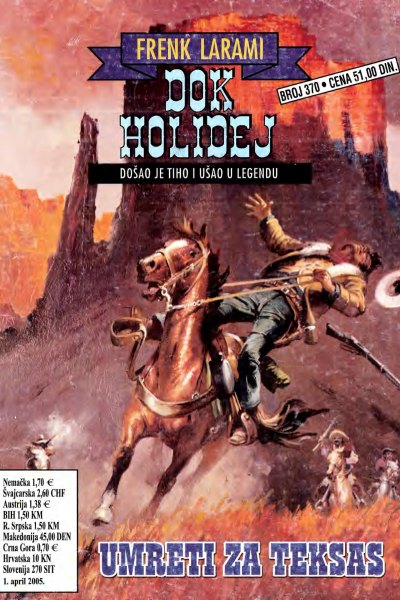 Dok Holidej 370 Frenk Larami Umreti Za Teksas (Drzeko & Folpi & Emeri)(2 Mb)