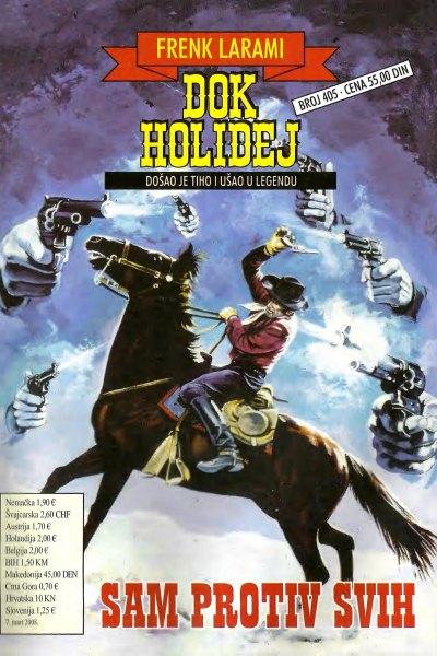 Dok Holidej 405 Frenk Larami Sam Protiv Svih (Vasojevic & Folpi & Emeri)(2 Mb)